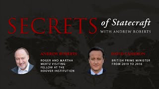 Secrets Of Statecraft: David Cameron’s Relationship with History | Hoover Institution