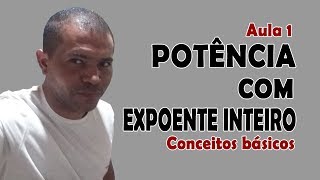 Potência Com [EXPOENTE INTEIRO] |A1 | Prof. Alberto