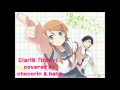 【ちょこりん】☆歌ってみた☆claris「irony」feat.haha（『俺妹』op）