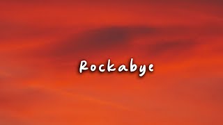 Clean Bandit - Rockabye (Lyrics) Sean Paul & Anne-Marie, Ed Sheeran, Shawn Mendes, Ruth B. (Mix)
