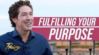 Joel Osteen: Embracing Who You Were Born to Be | Praise on TBN