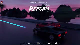 Reform (official audio) Raja | Tedda Banda | Aden | EP - Reform | latest Punjabi Songs 2023