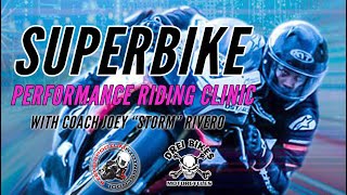 SUPERBIKE Performance Clinic with Coach Joey 