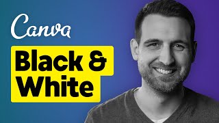 How to Make an Image Black and White in Canva