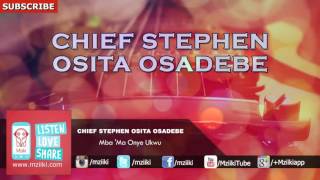 Mba 'Ma Onye Ukwu | Chief Stephen Osita Osadebe | Official Audio