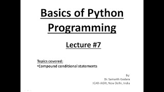 Python Lecture 7 Decision Making Compound Conditional Statements