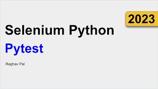 4 | Pytest Getting Started | Selenium Python