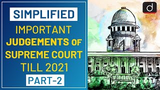 Important Judgements of Supreme Court (Part 02) - Simplified | Drishti IAS English