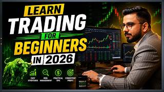 Learn Trading for Beginners in 2026 | Step by Step Free Crash Course