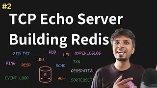 Writing a Simple TCP Echo Server - Step 0 to Build Your Own Redis | Redis Internals