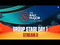 [ENG] Bali Major Group Stage Day 1 - Stream D