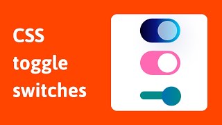 Code toggle switches with HTML and CSS
