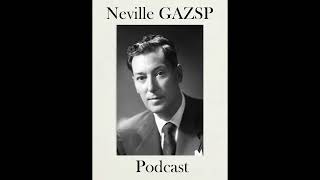 Neville GAZSP Podcast Episode #3 - Being your own source.