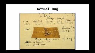History of Bugs in Programs