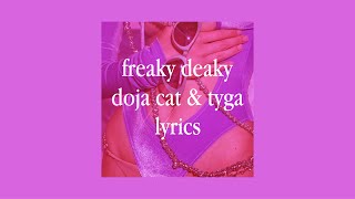 freaky deaky lyrics- doja cat & tyga