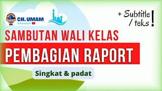 sambutan wali kelas saat pembagian raport