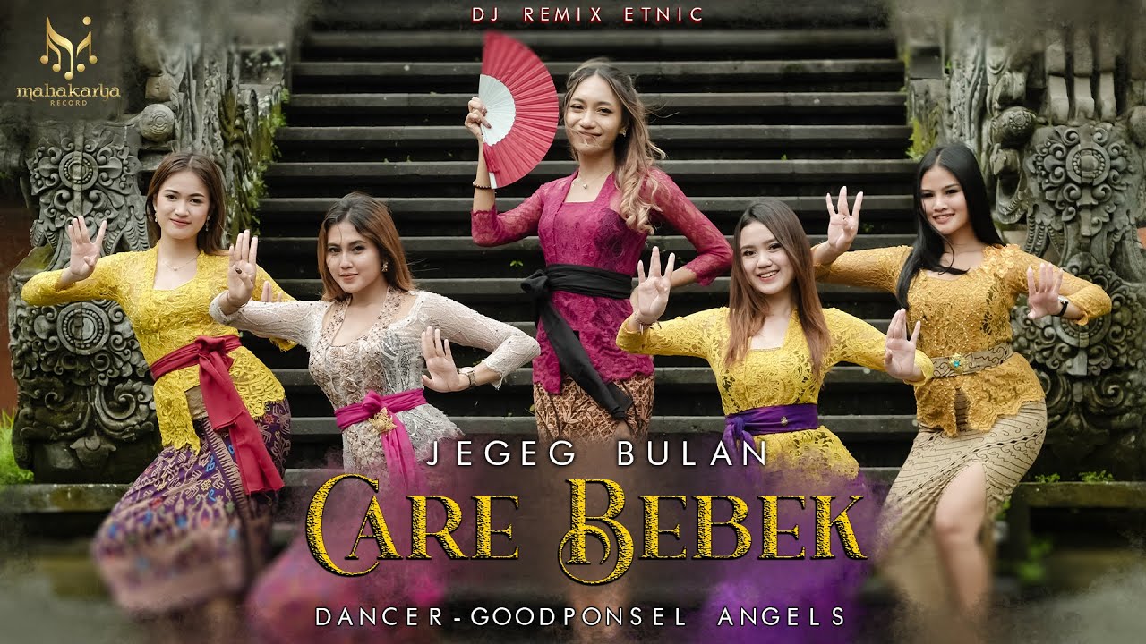 Jegeg Bulan Care Bebek Ft Goodponsel Angels L Dj Remix Etnic Accordi