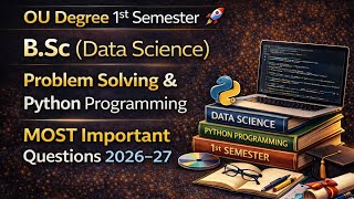 OU Degree 1st Sem|B.Sc Data Science|Problem Solving & Python Programming|Most Important Ques 2026–27