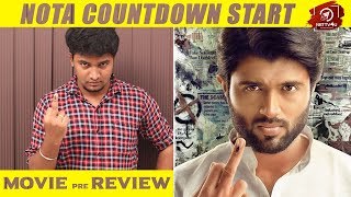 NOTA Movie Pre-review | Vijay Deverakonda | Anand Shankar | Nettv4u