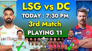 IPL 2023 | Lucknow Super Giants vs Delhi Capitals Playing 11 2023 | LSG vs DC Playing 11 2023