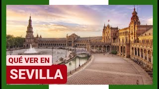 GUÍA COMPLETA ▶ Qué ver en la CIUDAD de SEVILLA (ESPAÑA) 🇪🇸 🌏 Turismo y viajes a ANDALUCÍA