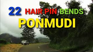 22 Hair Pin Bends PONMUDI