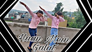 Haan mai galat /dance cover by : good vibes /Kartik,Sara,love aaj kal