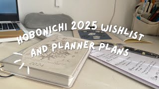 Hobonichi 2025 wishlist and plans