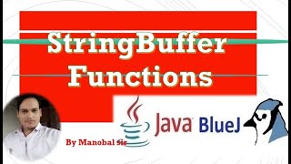 StringBuffer methods in java | ICSE class 10 computer