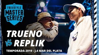 TRUENO VS REPLIK - FMS MAR DEL PLATA JORNADA 4 TEMPORADA 2019