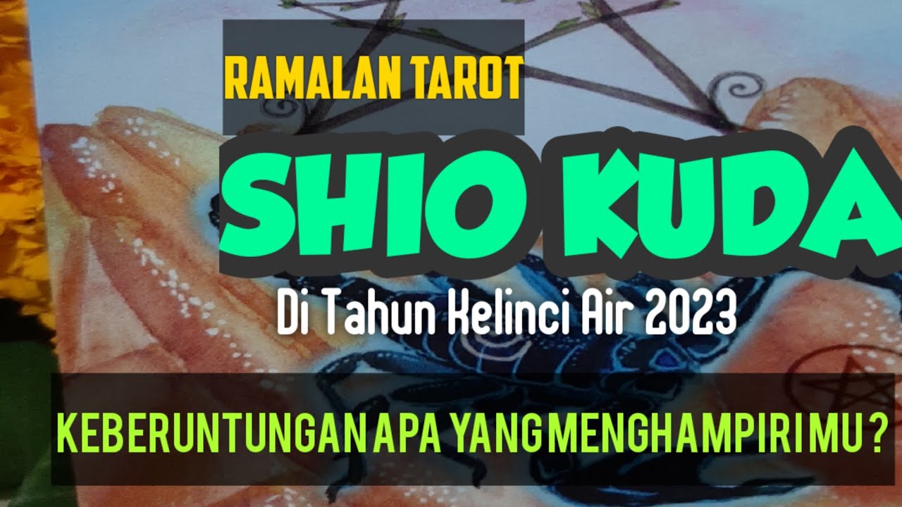 Ramalan Shio Kuda Di Tahun Shio Kelinci 2023, Keajaiban Dan ...