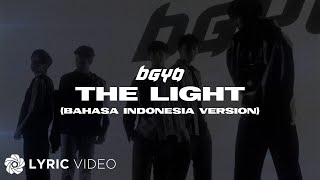 BGYO - The Light (Bahasa Indonesia Version) | Lyrics