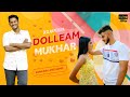 Dolleam Mukhar - Declan Pereira Ft. Keagan & Valenka