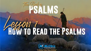 MelVee Sabbath School Lesson 1 // Q1 - How to Read the Psalms