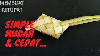 Cara Membuat ketupat Luar Untuk Pemula/Cara Menganyam Ketupat