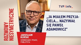 Jarosław  Kurski: od wielu lat nie siadamy z bratem do Wigilii | ROZMOWY (NIE)SYMETRYCZNE