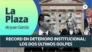 Record en deterioro institucional: los dos últimos golpes