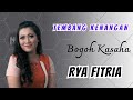 Bogoh Kasaha ~ Rya Fitria