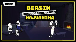 O BOSANSKIM HAJVANIMA | Bersin monolog | Animirana serija #BBBB