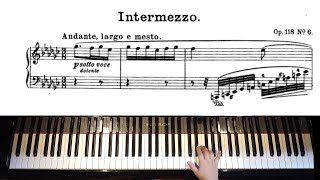 『6つの小品』間奏曲 op.118-6 : ブラームス｜Brahms : Intermezzo es-moll, op.118 No.6 [6 Stücke]