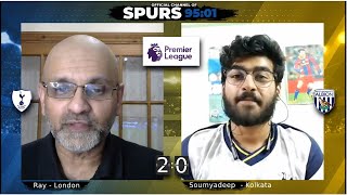 Spurs 2-0 West Brom l Instant match reaction Soumyadeep Kolkata Spurs