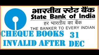 Cheque books of  SBI will become invalid from Dec 31