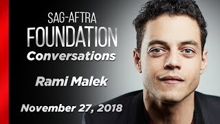Rami Malek Career Retrospective | SAG-AFTRA Foundation Conversations
