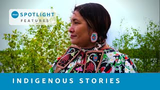 Spotlight Features: Indigenous Stories - Preview