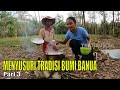 MENYUSURI TRADISI BUMI BANUA | JEJAK PETUALANG (03/06/23) Part 3