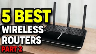 5 Best Wireless Routers Part 2. Rating 10/10.