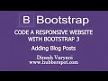 Code a Responsive Website with Bootstrap 3 - #10 Adding Blog Posts