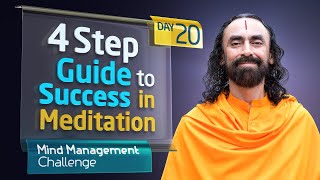 The 4-Step Guide to Achieving Success in Meditation | Mind Management Challenge Day 20