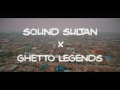 Sound Sultan ft DADDY SHOWKEY, BABA FRYO, MARVELOUS BENJI, AFRICAN CHINA & DANFO DRIVERS - GHETTO LO