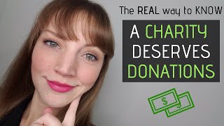 How to choose which charities to donate to (it's not how you think!)